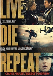 Live Die Repeat: Edge of Tomorrow (2014)