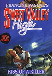 Kiss of a Killer (Francine Pascal)