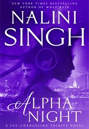 Alpha Night (Nalini Singh)