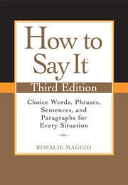 How to Say It (Rosalie Maggio)