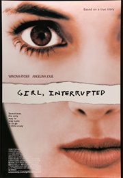 Girl, Interrupted (1999)