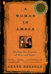 A Woman in Amber (Agate Nesaule)