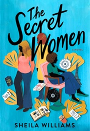 The Secret Women (Sheila Williams)