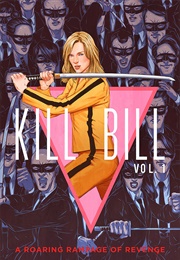 Kill Bill Volume 1 (2003)