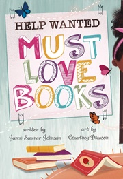 Help Wanted: Must Love Books (Janet Summer Johnson)