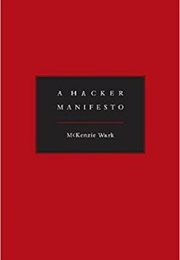 The Hacker Manifesto (Wark)