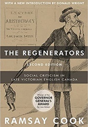 The Regenerators (Ramsay Cook)
