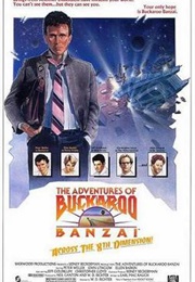 The Adventures of Buckaroo Banzai Across the 8th Dimension (1984)