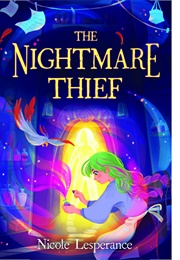 The Nightmare Thief (Nicole Lesperance)