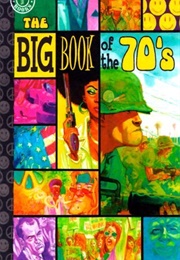 The Big Book of the 70's (Jonathan Vankin)