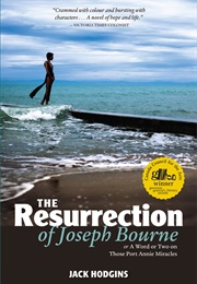 The Resurrection of Joseph Bourne (Jack Hodgins)