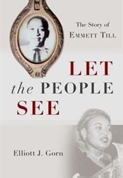 Let the People See (Elliott J. Gorn)
