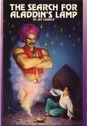 The Search for Aladdin's Lamp (Jay Leibold)