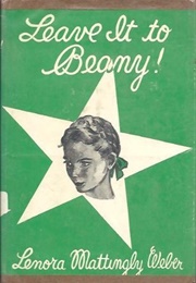 Leave It to Beany (Lenora M Weber)
