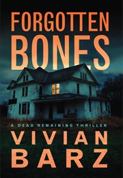 Forgotten Bones (Vivian Barz)