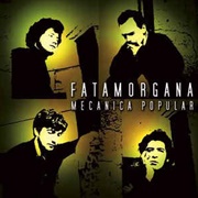 Fata Morgana – Mecanica Popular (2003)