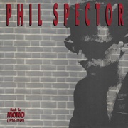 Phil Spector - Back to Mono (1991)