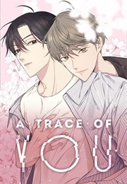 A Trace of You (AG)