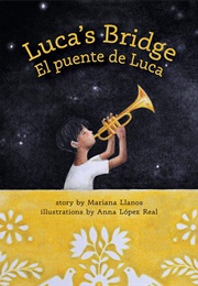 Luca's Bridge (Mariana Llanos)