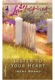 Listen to Your Heart (Irene Brand)