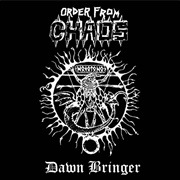 Order From Chaos - Dawn Bringer