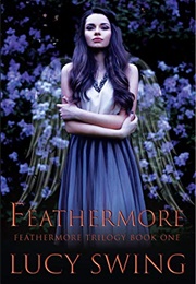 Feathermore (Lucy Swing)