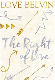 The Right of Love (Love Belvin)
