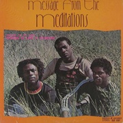 The Meditations - Message From the Meditations