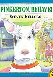 Pinkerton, Behave! (Steven Kellogg)