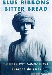 Blue Ribbons, Bitter Bread (Susanna De Vries)