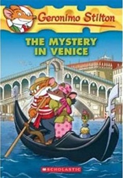 The Mystery in Venice (Geronimo Stilton)