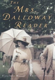 The Mrs Dalloway Reader (Virginia Woolf)