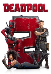 Deadpool 2 (2018)