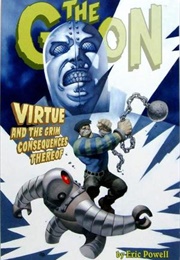 The Goon, Vol. 4 : Virtue and the Grim Consequences Thereof (Eric Powell)