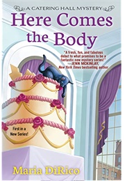 Here Comes the Body (Maria Dirico)