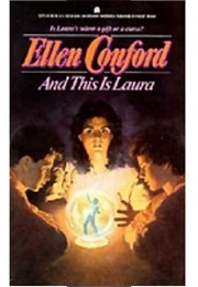 And This Is Laura (Ellen Conford)