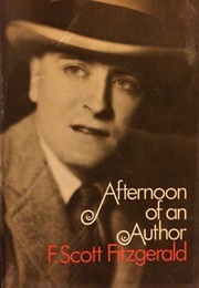 Afternoon of an Author (Francis Scott Fitzgerald)