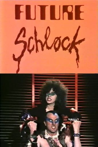 Future Schlock (1984)