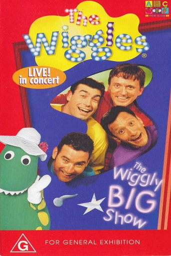 The Wiggles:  the Wiggly Big Show (1999)
