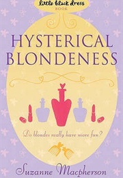 Hysterical Blondeness (Suzanne MacPherson)