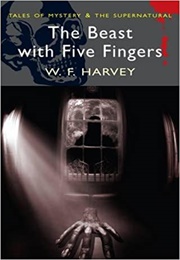 The Beast With Five Fingers (Harvey)