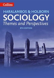 Sociology Themes and Perspectives (Haralambos and Holborn)