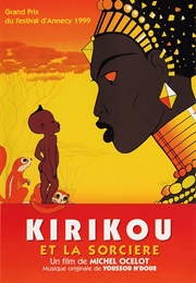 Kirikou and the Sorceress (1998)