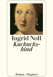 Kuckuckskind (Ingrid Noll)