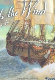 Close to the Wind: The Beaufort Scale (Malone, Peter)