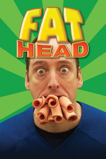 Fat Head (2009)