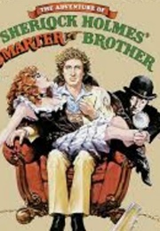 Sherlock Holmes' Smarter Brother (Gene Wilder&Mel Brooks (1975)