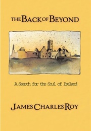 The Back of Beyond (James Charles Roy)