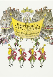 The Emperor&#39;s New Clothes (Hans Christian Andersen)