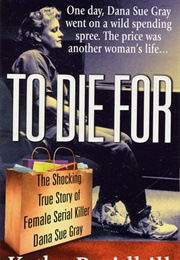 To Die for (Kathy Braidhill)